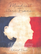 Moudrost staré Francie